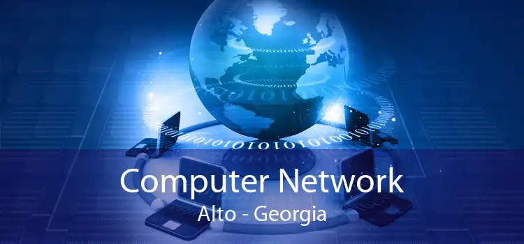 Computer Network Alto - Georgia