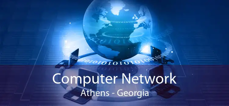Computer Network Athens - Georgia