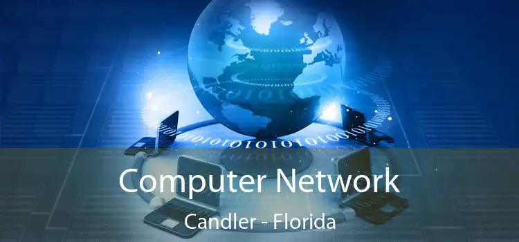 Computer Network Candler - Florida