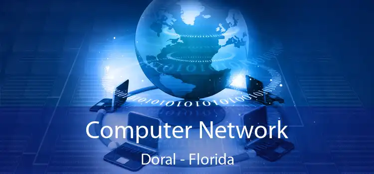 Computer Network Doral - Florida
