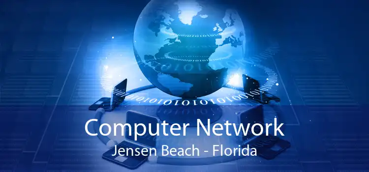 Computer Network Jensen Beach - Florida