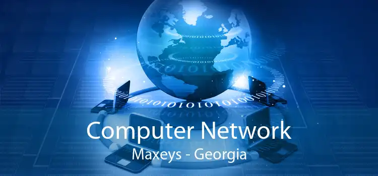 Computer Network Maxeys - Georgia