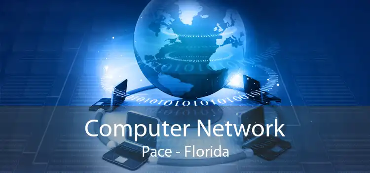 Computer Network Pace - Florida