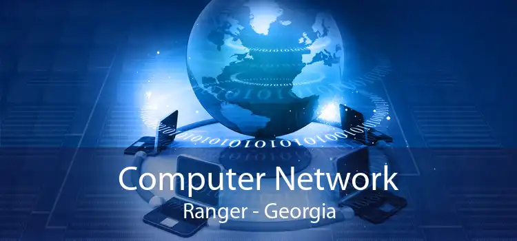 Computer Network Ranger - Georgia