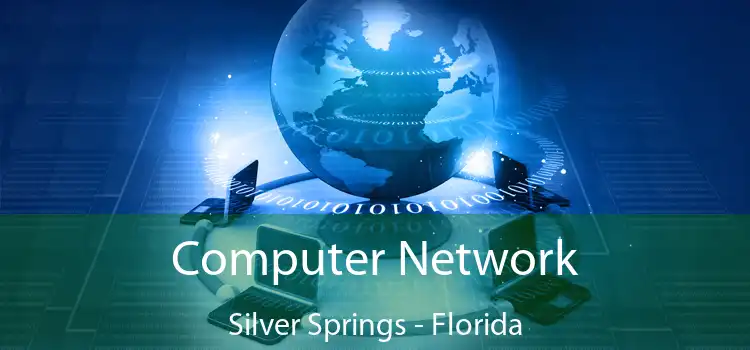 Computer Network Silver Springs - Florida