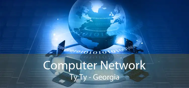 Computer Network Ty Ty - Georgia