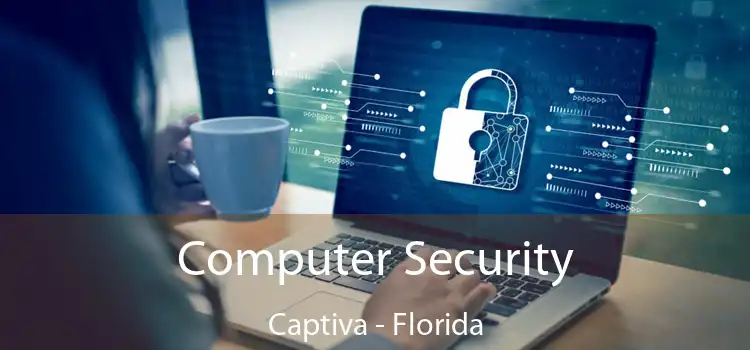 Computer Security Captiva - Florida