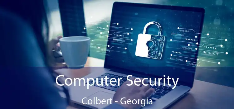 Computer Security Colbert - Georgia