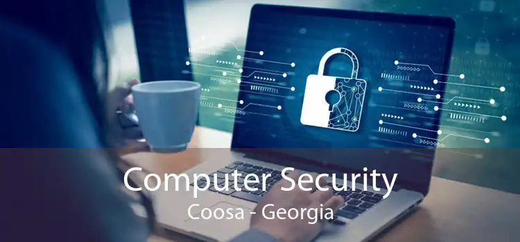 Computer Security Coosa - Georgia