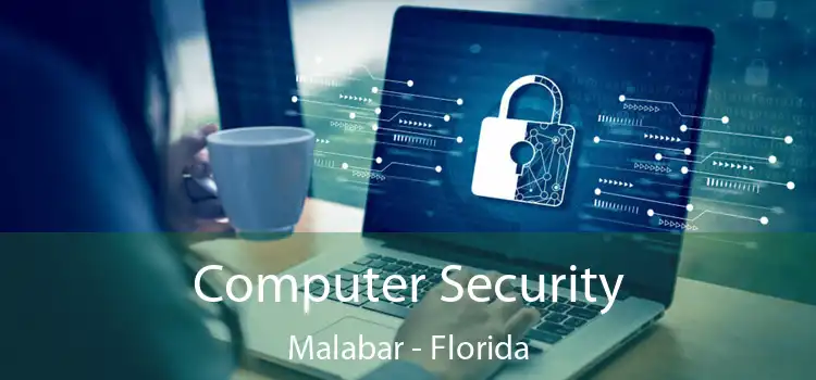 Computer Security Malabar - Florida