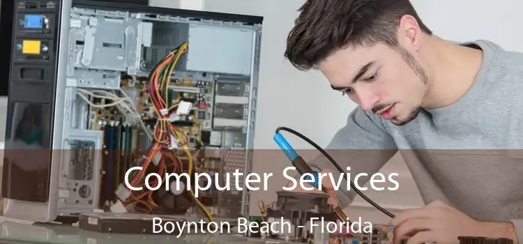 Computer Services Boynton Beach - Florida