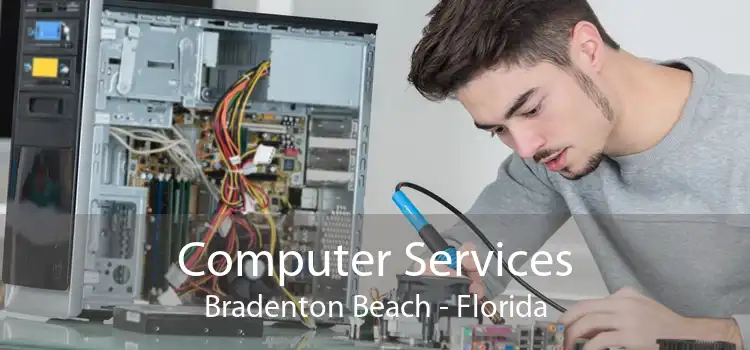 Computer Services Bradenton Beach - Florida