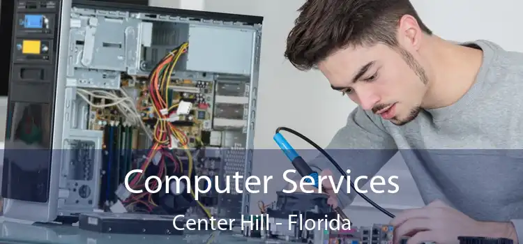 Computer Services Center Hill - Florida