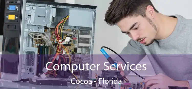 Computer Services Cocoa - Florida