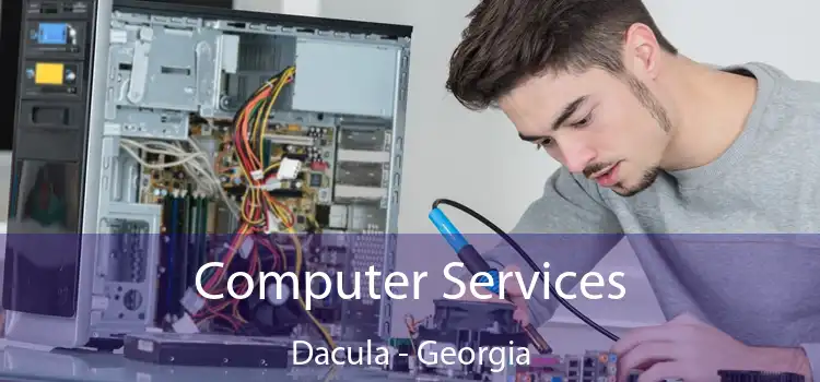 Computer Services Dacula - Georgia