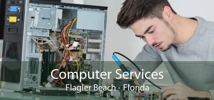 Computer Services Flagler Beach - Florida
