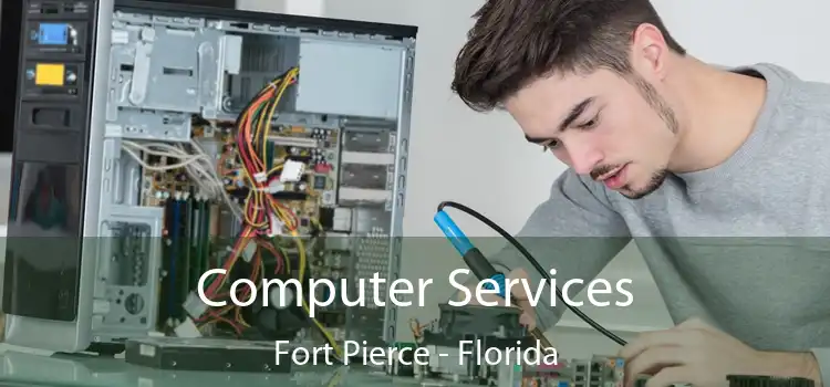 Computer Services Fort Pierce - Florida