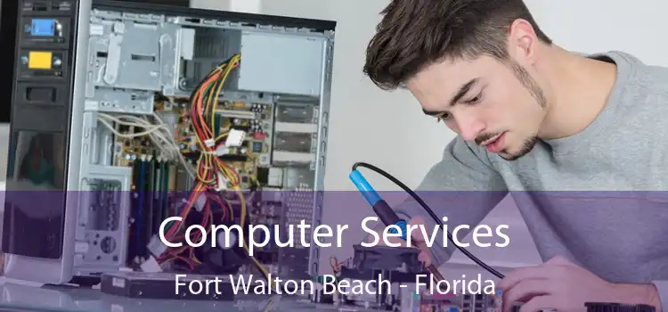 Computer Services Fort Walton Beach - Florida