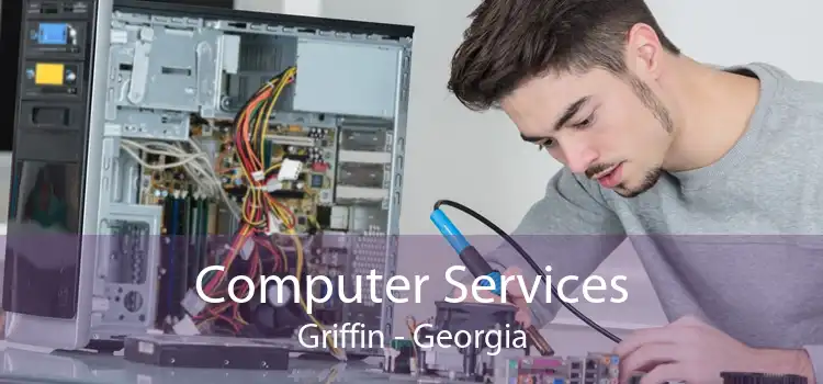 Computer Services Griffin - Georgia