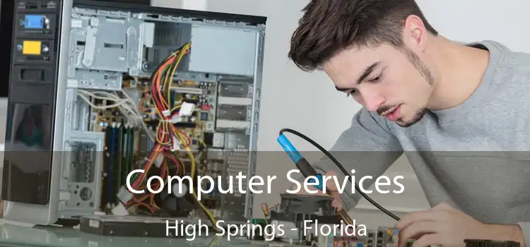 Computer Services High Springs - Florida