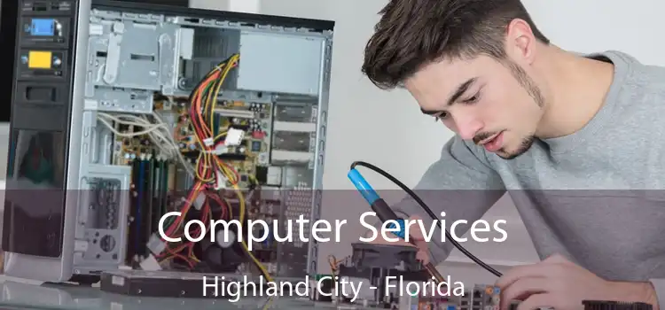 Computer Services Highland City - Florida