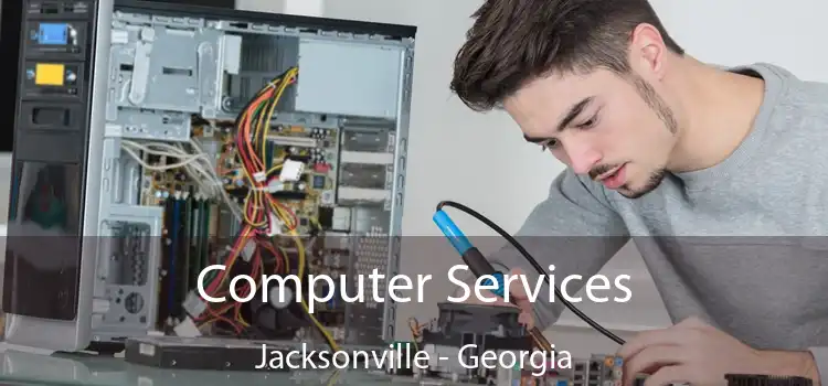Computer Services Jacksonville - Georgia