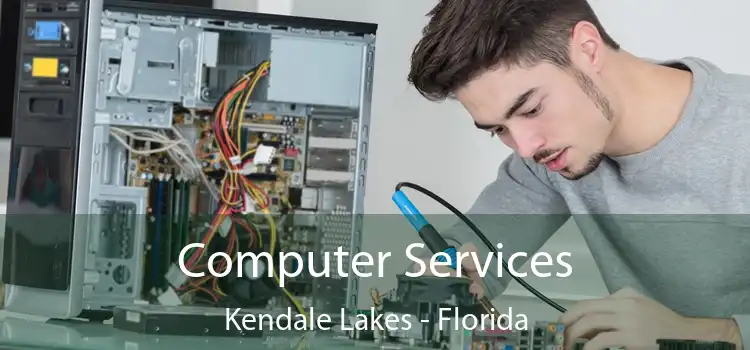 Computer Services Kendale Lakes - Florida