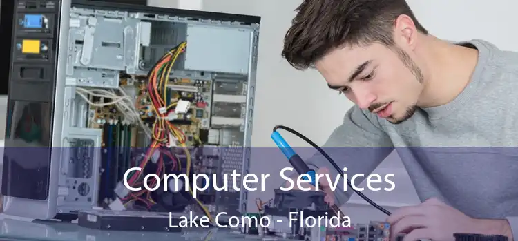 Computer Services Lake Como - Florida