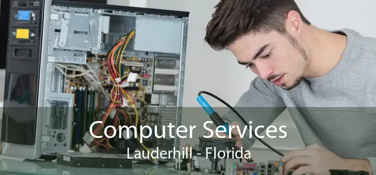 Computer Services Lauderhill - Florida