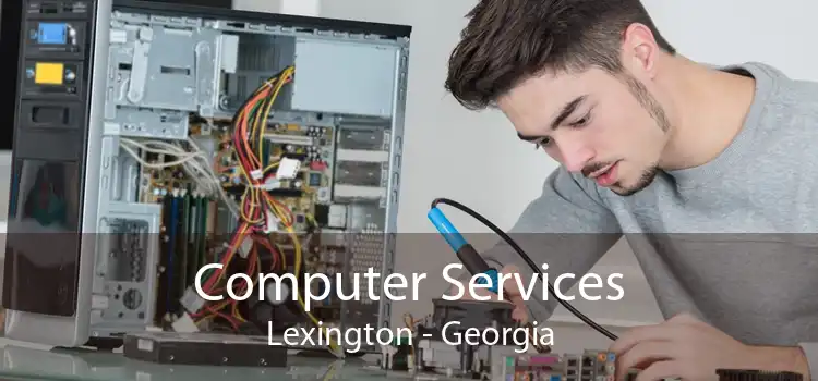 Computer Services Lexington - Georgia