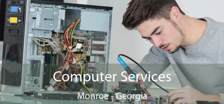 Computer Services Monroe - Georgia