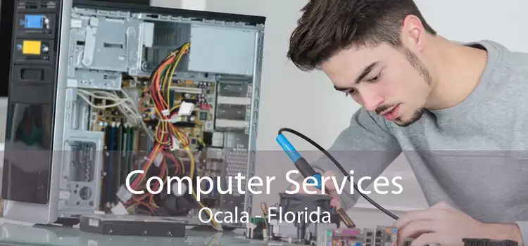 Computer Services Ocala - Florida