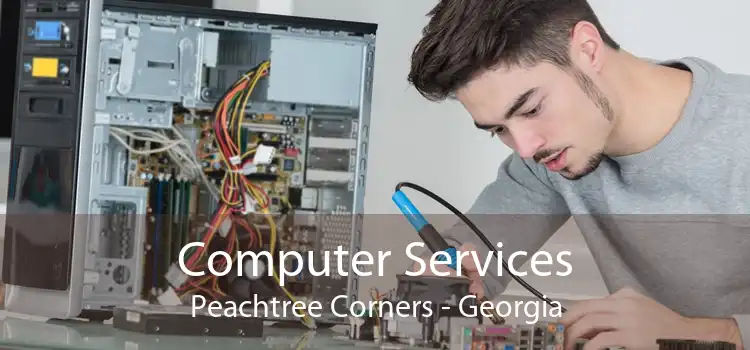 Computer Services Peachtree Corners - Georgia