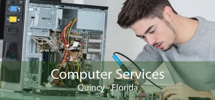 Computer Services Quincy - Florida