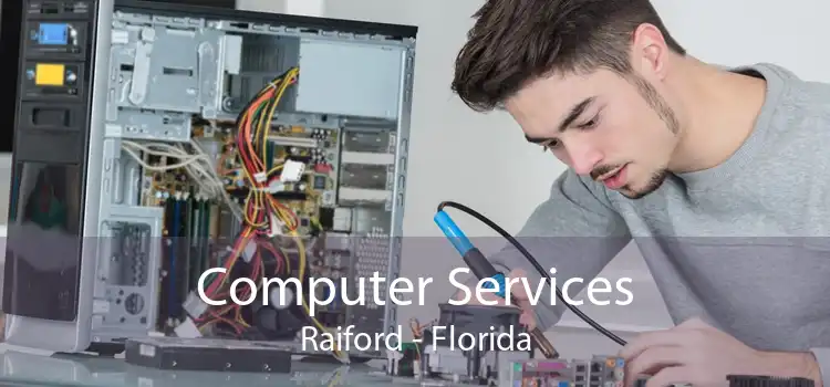 Computer Services Raiford - Florida