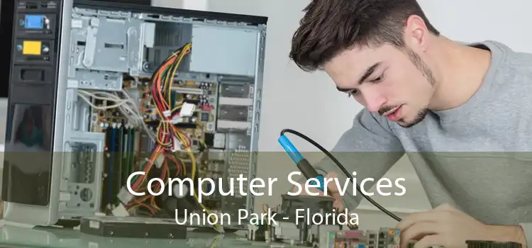 Computer Services Union Park - Florida