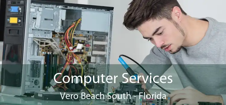 Computer Services Vero Beach South - Florida