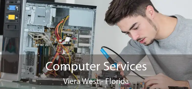 Computer Services Viera West - Florida