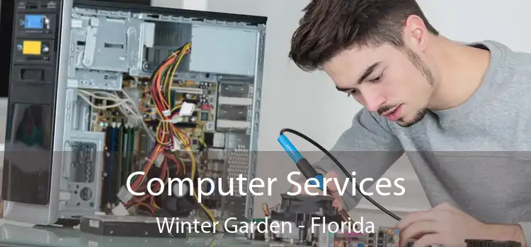 Computer Services Winter Garden - Florida