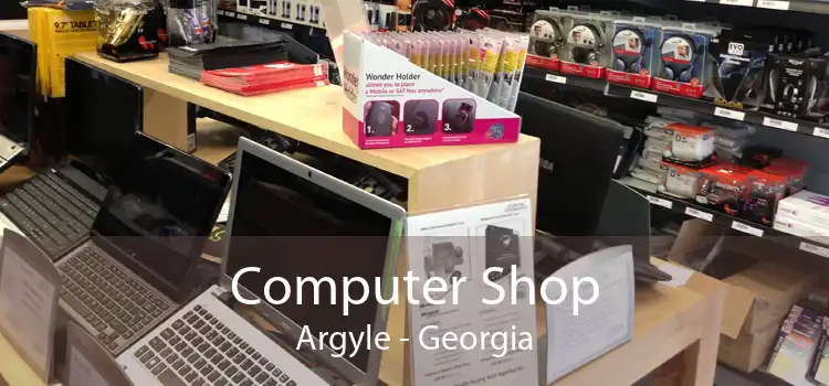 Computer Shop Argyle - Georgia