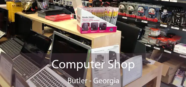 Computer Shop Butler - Georgia