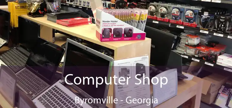 Computer Shop Byromville - Georgia