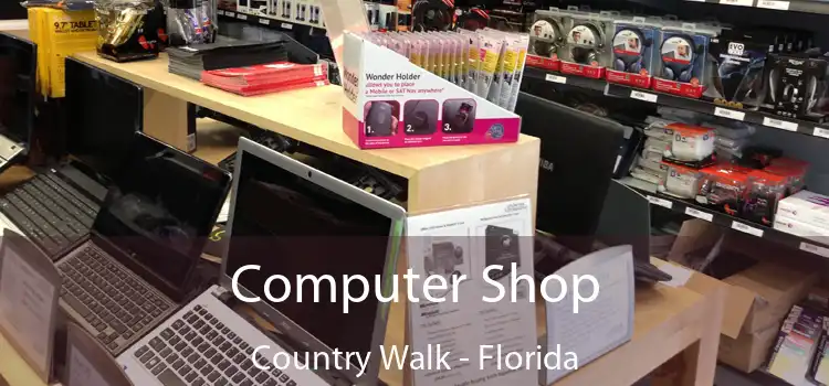 Computer Shop Country Walk - Florida