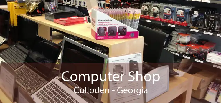 Computer Shop Culloden - Georgia