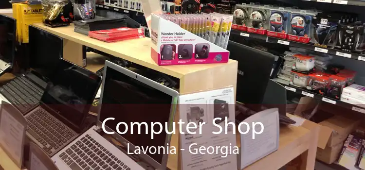 Computer Shop Lavonia - Georgia