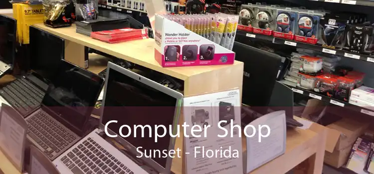 Computer Shop Sunset - Florida