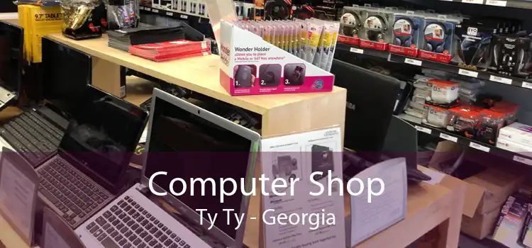 Computer Shop Ty Ty - Georgia