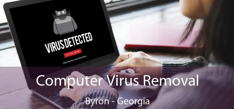 Computer Virus Removal Byron - Georgia