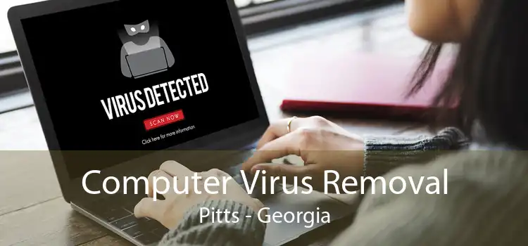 Computer Virus Removal Pitts - Georgia