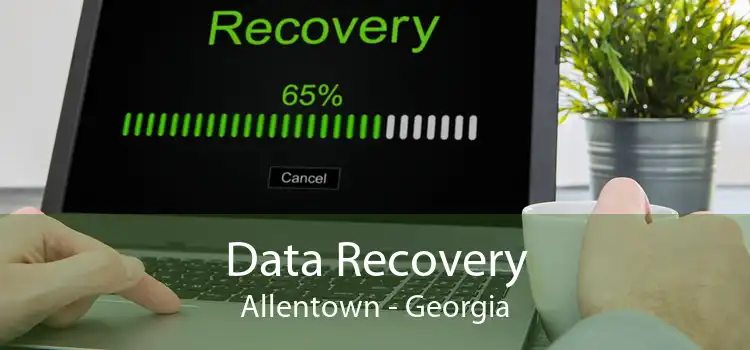 Data Recovery Allentown - Georgia